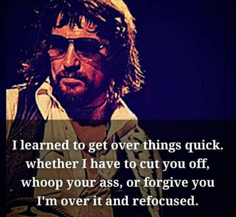 Waylon Jennings Tattoo, Waylon Jennings Quotes, Cowboy Wisdom, Business Mind, Cowboy Tattoos, Cowboy Quotes, Country Tattoos, Life Code, Waylon Jennings