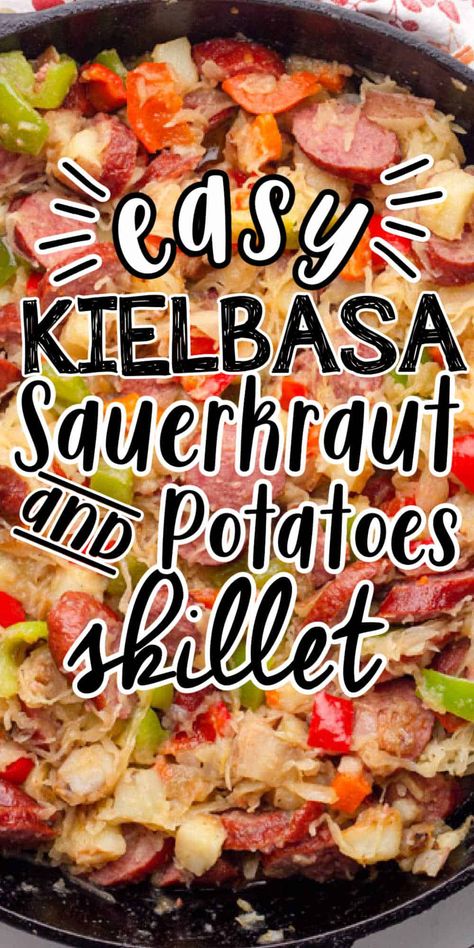 Kielbasa Sauerkraut & Potatoes Skillet. A Quick and easy to make skillet dinner that is full of flavor and filling. Loaded with Kielbasa, bell peppers, potatoes, carrots and Sauerkraut this Kielbasa Sauerkraut skillet recipe is perfect for a quick weeknight meal. Keilbasa And Sauerkraut Recipes Easy, Polish Sausage With Sauerkraut, Polska Kielbasa And Sauerkraut, Saurkraut And Kielbasa Potatoes, Sourkraut And Sausage Kielbasa Skillet, Sauerkraut Sausage And Potatoes, Kielbasa And Potatoes And Sauerkraut, Saurkraut And Sausage And Potatoes, Kielbasa Potatoes And Sauerkraut