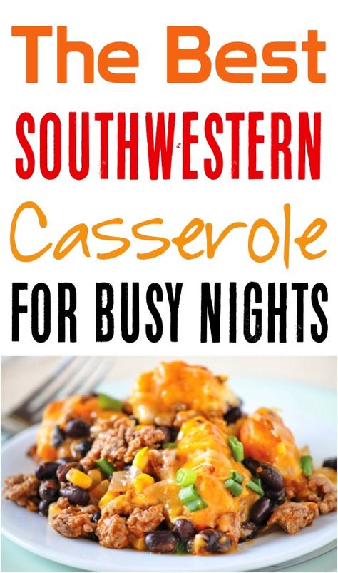 Southwestern Casserole, Southwestern Recipes, Supper Ideas, Easy Dinner Recipe, Fall Dinner Recipes, Everyday Meals, Weekly Menu, Barbecue Recipes, Mexican Recipes