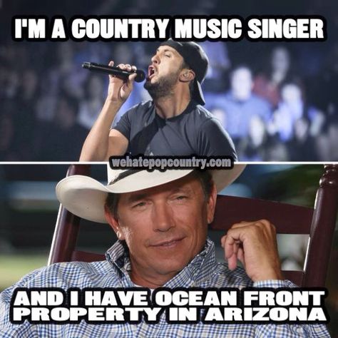 Ha!  Yes!! George Strait Quotes, King George Strait, Funny Country, Old Country Music, Country Music Songs, Country Jokes, Country Music Quotes, Country Girl Quotes, Country Music Videos