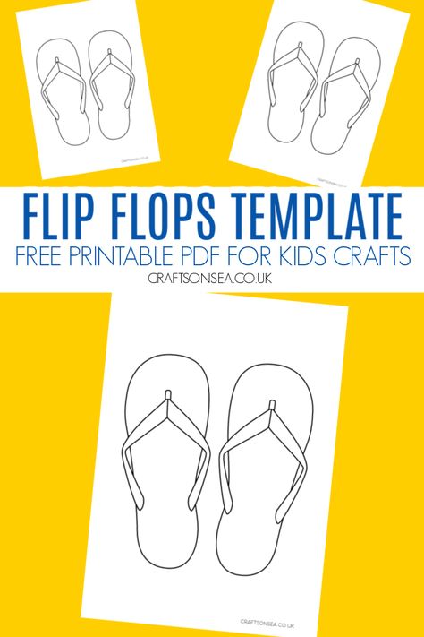 Flip Flops Template: FREE Printable PDF Flip Flop Template, Flip Phone Template, Pineapple Template, Polar Express Activities, Crafts With Kids, Free Paper Piecing Patterns, Flip Flop Craft, Template Free Printable, Best Flip Flops