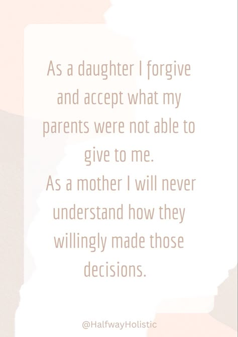 Forgiving Your Mother Quotes, Quotes About Having A Toxic Mom, Toxic Moms Quotes, Childhood Wounds Quotes, Healing While Being A Mom Quotes, Healing Childhood Quotes, Healing From Traumatic Childhood Quotes, Healing From Childhood Quotes, Healing From Parents