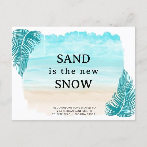 Beach Announcement, Moving To The Beach, Moving Announcement Postcard, Moving Announcement, Moving Announcements, Ocean Jewelry, Beach Sand, Palm Leaves, The Beach