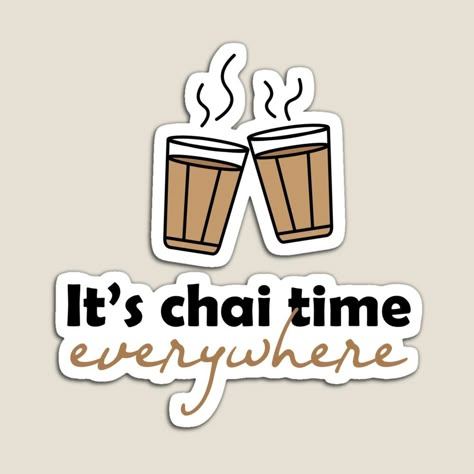 Tea Stickers Aesthetic, Chai Stickers, Funny Dialogue, Chai Time, Catchy Captions, Funny Stick Figures, Nithya Menen, Drinks Tea, Tea Packaging Design