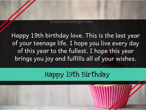 Happy 19th Birthday Wishes And Quotes Events Greetings My 19 Birthday Quotes, Happy 19th Birthday Son, Happy 19th Birthday Wishes, 19th Birthday Quotes, 19 Th Birthday, 19th Birthday Wishes, 19 Birthday Quotes, Card Verses, Happy 19th Birthday