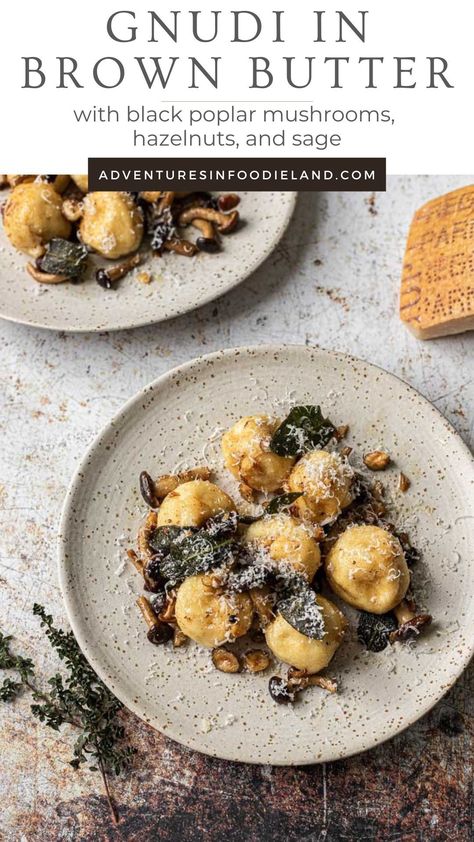 Soft, creamy, and aromatic gnudi smothered in brown butter sage sauce and topped with sautéed mushrooms and hazelnuts. Butter Sage Sauce, Brown Butter Sage, Brown Butter Sage Sauce, Sage Sauce, Pumpkin Gnocchi, Brown Butter Sauce, Sautéed Mushrooms, Pasta Night, Sauteed Mushrooms