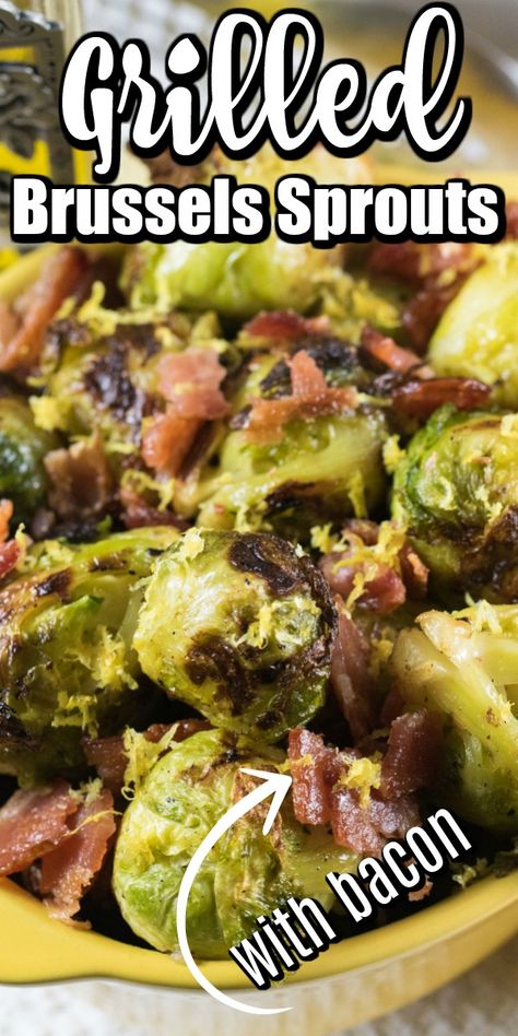 Spring is the time to cook up some grilled vegetables, and there is nothing better tasting than Grilled Brussels Sprouts! #Brusselssprouts #grilling Grilled Brussel Sprouts, Fall Yummies, Bacon Dates, Side For Dinner, Brussel Sprouts With Bacon, Bacon Brussels Sprouts, Brussels Sprouts With Bacon, Grilling Recipes Sides, Counting Carbs