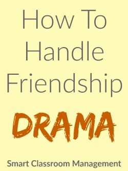 How To Handle Friendship Drama Friendship Middle School, How To Deal With Drama, Sel Stations, Friendship Drama, Teaching Friendship, Friend Drama, Kindergarten Management, Friendship Friday, Very Words