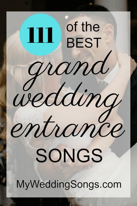 Wedding Reception Walk In Songs, Introduction Songs Wedding Receptions, Wedding Introduction Songs, Grand Entrance Songs, Grand Entrance Wedding, Bridal Party Entrance Song, Reception Entrance Songs, Bride Entrance Songs, Reception Songs