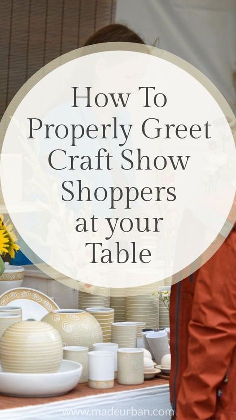 If you're not sure what to say to craft show shoppers to pique their interest in your products, this article will help you draft the perfect opening line. How To Stand Out At A Craft Show, Vendor Booth Display Ideas Crates, Farm Stand Signs Diy, Single Table Vendor Booth, Vendor Show Craft Ideas, Craft Fair Giveaway Ideas, Craft Fair Soap Display Ideas, Market Stall Signage Ideas, Craft Show Outfit Ideas