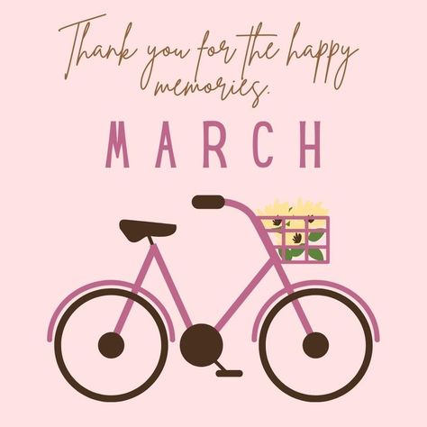 instagram, post, posts, ig, social media Goodbye March, Spring Bicycle, March Quotes, Millionaire Mindset Quotes, 2022 Aesthetic, Spring Months, March Month, Pink And Brown, Happy Spring