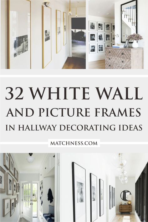 Picture Frames In Hallway, Frames In Hallway, Hallway Picture Display, Hallway Photo Wall, Hallway Picture Ideas, Gallery Wall White Frames, Decorate Hallway, Hallway Decorating Ideas, Black And White Hallway