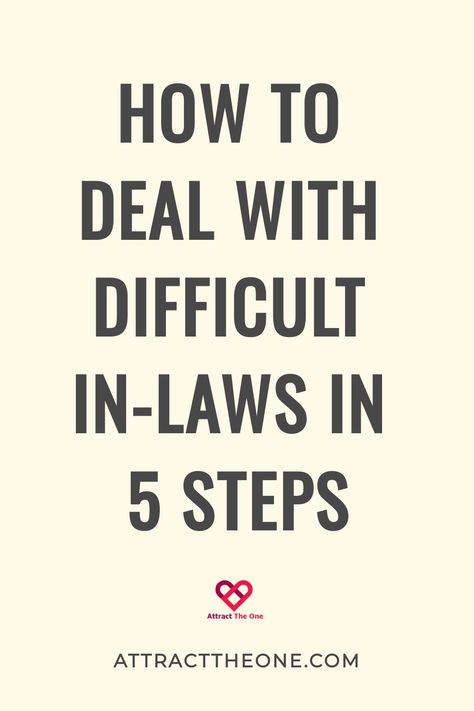 How to deal with difficult in-laws in 5 steps. Difficult In Laws, Relationship Advice Books, Healthy Detachment, 2nd Marriage, Clear Boundaries, Strengthen Your Marriage, Marriage Restoration, Marriage Advice Quotes, Emotionally Healthy