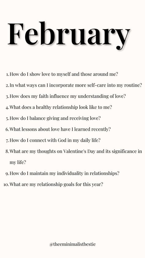 Embrace love's many forms this February. Reflect on how faith shapes your love, relationships, and self-care routines. #2024visionboard #lifestyle #blogger #minimalism #faith #SelfLove #RelationshipGoals #SpiritualJourney #LoveAndFaith #ReflectiveQuestion Journal Questions, Reflection Questions, Self Care Routine, Spiritual Journey, Journal Prompts, Relationship Goals, Self Care, Self Love, Books