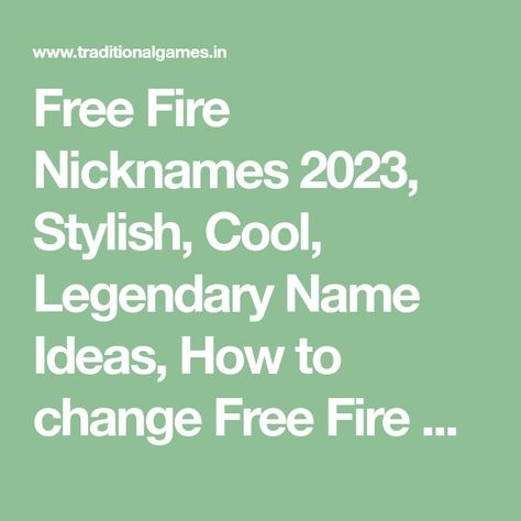 Free Fire Nicknames 2023, Stylish, Cool, Legendary Name Ideas, How to change Free Fire Username? Fire Username, Free Fire Rank Logo, Free Fire Name Logo, Pubg Name Ideas Girl, Free Fire Name Ideas, Unique Names, Cool Names