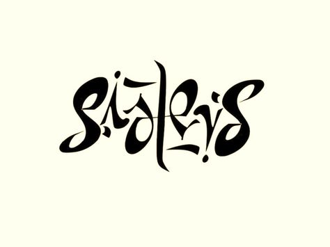 Sisters ambigram Palindrome Tattoo, Symbols For Sisters, Tattoo Ambigram, Sister Symbol Tattoos, Supernatural Tattoos, Ambigram Tattoos, Sister Symbols, Witchcraft Tattoos, Ambigram Tattoo