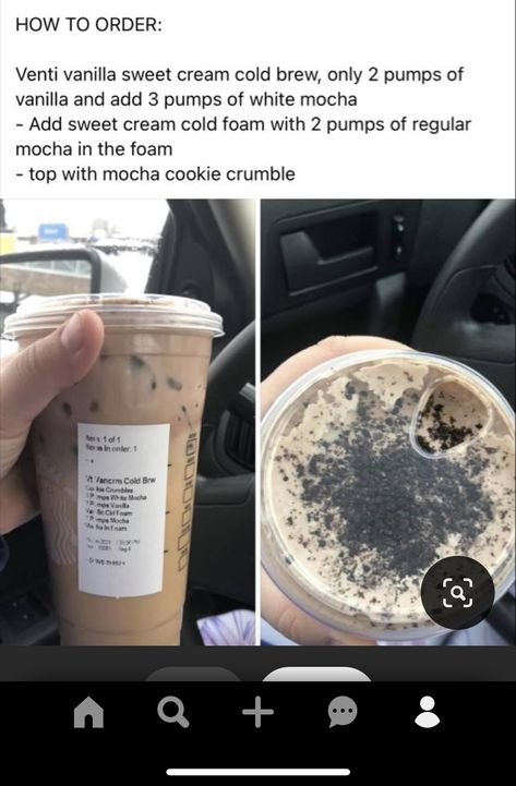 Frozen Starbucks Drinks To Order, Sweet Dunkin Drinks, Cookies And Cream Cold Brew, Starbucks Flavors, Starbucks Drink Menu, Mocha Cookie Crumble, Drinks Starbucks, Starbucks Secret Menu Recipes, Cold Starbucks Drinks