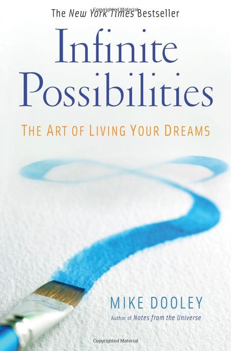 Mike Dooley, Life Changing Books, Dream Book, Infinite Possibilities, Beyond Words, Bestselling Books, Self Help Books, Reading Recommendations, Inspirational Books