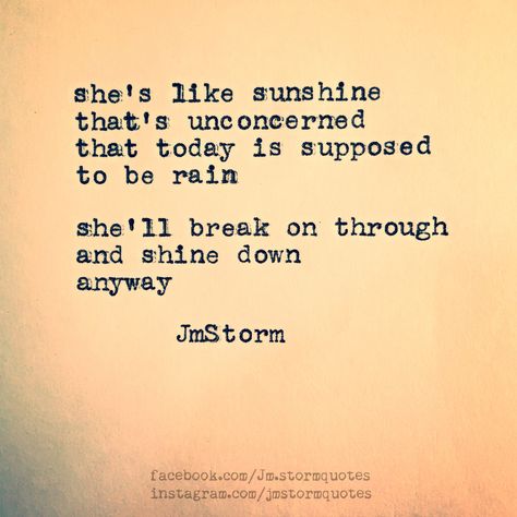 Unconcerned                                                                                                                                                                                 More Ray Of Sunshine Quotes, Jm Storm, Lovely Poetry, Be Vulnerable, Fahrenheit 451, Sunshine Quotes, Marketing Affiliate, Learn Seo, Always Sunny