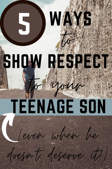 Words For My Teenage Son, Ways To Show Respect, Bro Tips, Teenage Brain, Tips For Teens, Teen Relationships, Show Respect, Teenage Son, Showing Respect