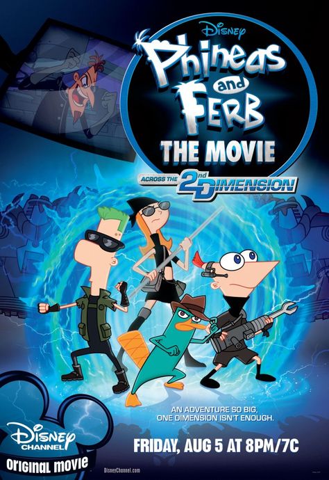 Phineas And Ferb The Movie: Across The 2nd Dimension Phineas And Ferb Poster, Phineas And Ferb Movie, Dan Povenmire, Disney Channel Original Movies, Phineas E Ferb, Walt Disney Movies, Disney Channel Movies, Phineas Y Ferb, Perry The Platypus