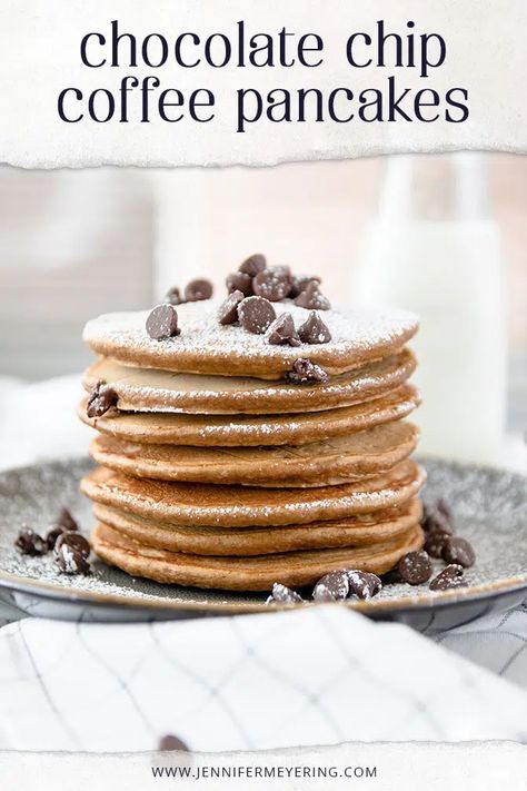 Chocolate Chip Coffee Pancakes - Jennifer Meyering Classic Pancakes, Hearty Breakfast Recipes, Basic Pancake Recipe, Beautiful Meals, Coffee Pancakes, Instant Espresso, Basic Pancakes, Coffee Extract, Breakfast Meals