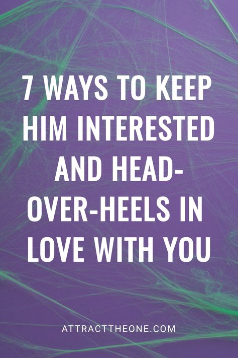 Ways to keep him interested and in love against a purple background. How To Keep Him Interested In You, Keep Him Interested, New Relationship Advice, Communication Tips, Understanding Men, Relationship Advice Quotes, Best Relationship Advice, Successful Relationships, The Spark