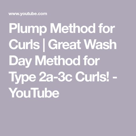 Plump Method Curls, 3c Curls, 3c Hair, Wash Day, In The Beginning, The Beginning, Hair Care, Hair, Hair Care Tips