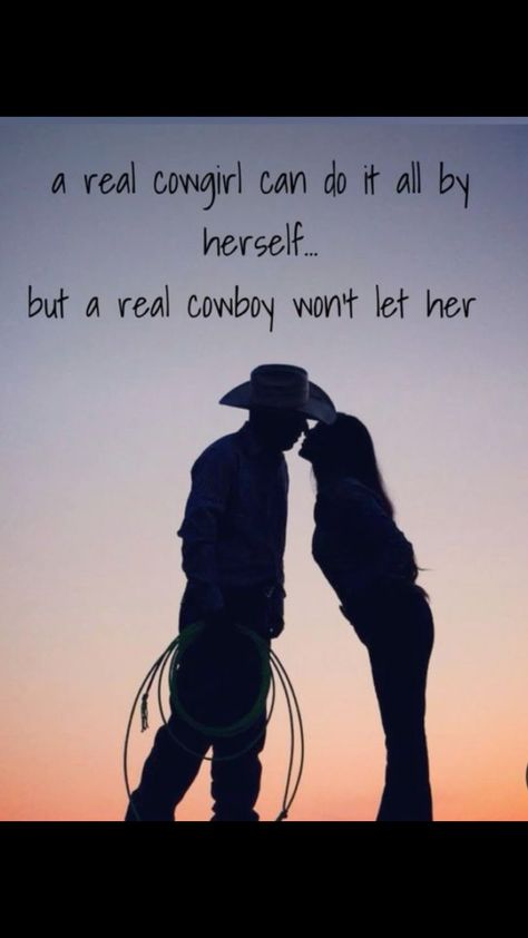 Cowboy Romance Aesthetic, Rodeo Quotes, Cowgirl Quote, Country Relationship Goals, Country Relationships, Inspirational Horse Quotes, Western Quotes, Cute Country Couples, Horse Riding Quotes