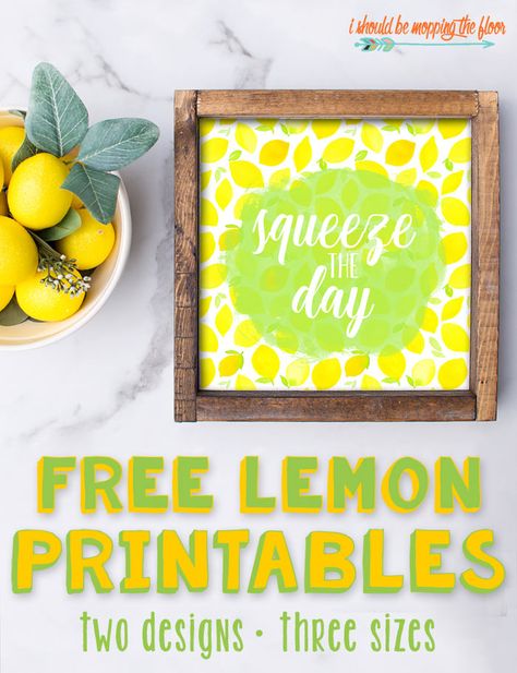 Free Lemon Printable Designs: Two bright and fun lemon printables in three sizes and two formats. Free Lemon Printables, Lemon Decorating, Free Inspirational Printables, Lemon Ideas, Lemon Prints, Lemon Printable, Lemon Quotes, Mopping The Floor, Lemon Crafts