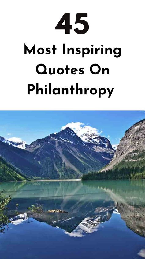 Embrace the spirit of giving with these inspiring quotes on philanthropy and fuel your philanthropic journey to make a difference in the world. #philanthropyquotes #givingback #inspiration Philanthropy Quotes, Most Inspiring Quotes, Thank You Quotes, Chase Your Dreams, Best Inspirational Quotes, Navigating Life, Make A Difference, Motivate Yourself, Inspiring Quotes