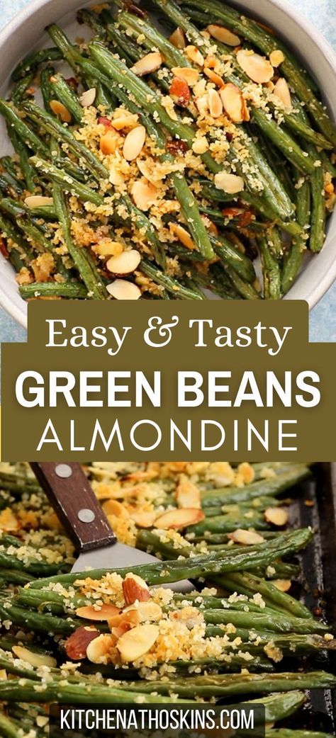 Learn how to make easy oven roasted green beans recipe that is vegan, healthy and makes a tasty vegetable side dish for dinner, thanksgiving or the holidays. If you have ever wondered how to cook fresh green beans, then this easy veggie side dish with almonds can be adapted with frozen green beans. Get the green beans almondine recipe at kitchenathoskins.com. Whole 30 Green Beans, Beans Almondine Recipe, Green Beans Oven Roasted Easy Recipes, Green Beans Vegan Recipe, Green Vegetable Side Dish Healthy, Fresh Beans How To Cook, Healthy Green Bean Recipes Clean Eating, Easy Roasted Green Beans, Airfryer Green Beans Recipes