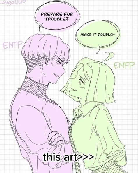 Sugalili Mbti, Enfp X Entp Ship, Mbti Ships Fanart, Enfp Ships, Mbti Enfp, Mbti Ships, Enfp And Infj, Personalidad Enfp, Intj Enfp