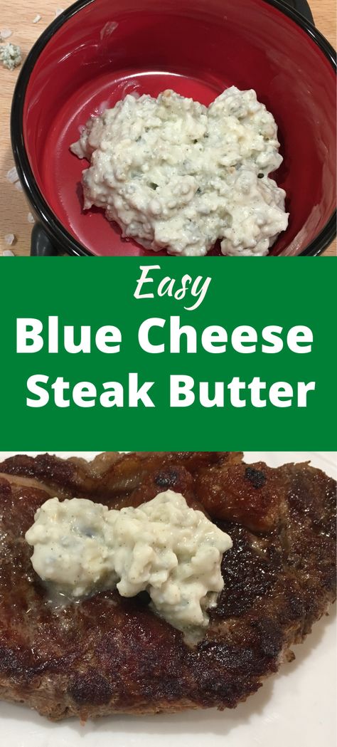 This easy blue cheese steak butter recipe is amazing on any cut of steak. If you've never tried a compound butter, it's an easy way to transform steak. Give it a try! Blue cheese steak butter recipe | blue cheese compound butter for steak | blue cheese butter for steak | steak butter recipe | Compound Butter for Steak | Steak Recipes | Steak Recipes for Dinner Blue Cheese For Steak, Blue Cheese Topping For Steak, Bleu Cheese Steak Topping, Blue Cheese Steak Topping, Blue Cheese Butter For Steak, Blue Cheese Sauce For Steak, Blue Cheese Steak Sauce, Compound Butter For Steak, Steak Recipes For Dinner