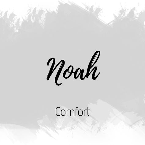 Noah Name Meaning, Noah Meaning, Noah Tattoo Name, Noah Aesthetic, Name Of Baby Boy, Noah Name, Bible Baby Names, Sweet Girl Names, Arabic Baby Names