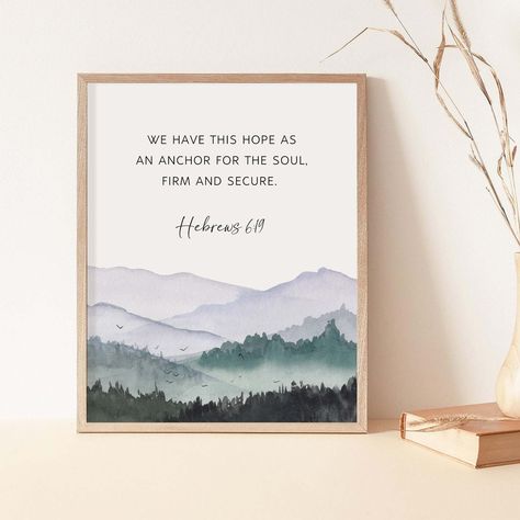 Mountain Scripture, Bible Verse Canvas Art, Wall Decor Bible Verse, Bible Verse Painting, Hope Bible Verses, Hebrews 6, Bible Wall Art, Bible Verse Canvas, Learn Watercolor