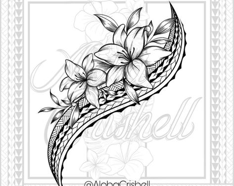 Islander Tattoos, Māori Designs, Fiji Tattoo, Poly Tattoo, Tropical Flower Tattoos, Samoan Patterns, Matching Bff Tattoos, Polynesian Tattoos Women, Hawaii Tattoos