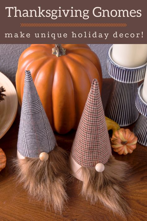 Learn how to make Thanksgiving gnomes to accent your holiday decor! These are such an easy autumn project - great for kids or adults. Thanksgiving Gnomes Diy How To Make, Gnome Magnets, Thanksgiving Gnomes, Cone Template, Paper Mache Cone, Unique Holiday Decor, Pinterest Crafts, Gnome Hat, Gnomes Diy