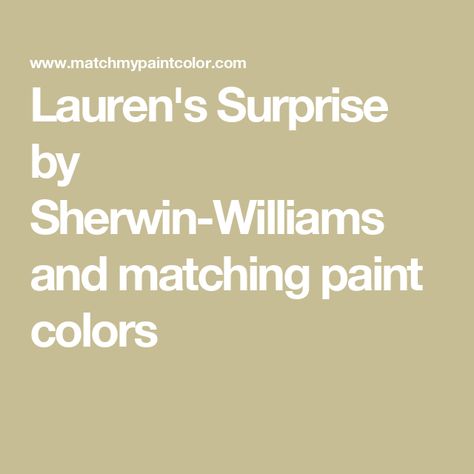 Lauren's Surprise by Sherwin-Williams and matching paint colors Dockside Blue, Borrowed Light, Surprise 50th, Spa Retreat, Sea Spray, Matching Paint Colors, Paint Matching, Paint Samples, Home Exteriors