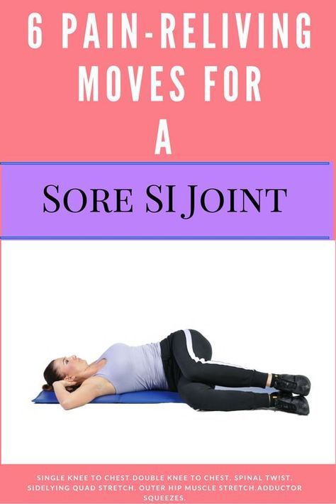 Sacrum Stretches, Si Stretches, Sacroiliac Stretches, Sacrum Pain Relief, Psoas Exercises, Sacroiliac Pain, Psoas Release, Joints Pain Remedy, Muscle Stretches