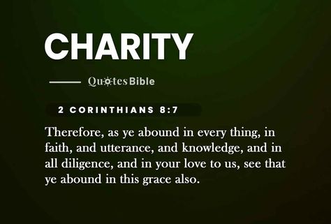 Charity Verses From The Bible — Living A Life Of Generosity: Biblical Teachings On The Power Of Giving To Charity Quotes On Charity, Giving To Charity, Verses From The Bible, Galatians 5 13, Proverbs 19, Romans 13, Matthew 25, Biblical Teaching, Bible Facts