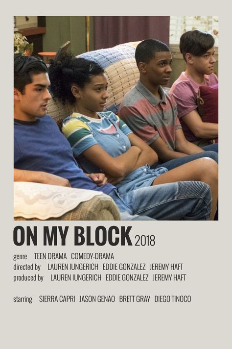 On My Block Poster, On My Block Wallpaper, Show Polaroid Poster, Four One Direction, On My Block, Indie Movie Posters, Tv Poster, Polaroid Posters, Iconic Movie Posters