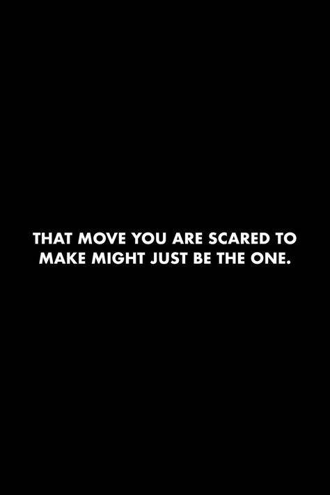 Be The One Quotes, The One Quotes, Taking Risks Quotes, Scared Quotes, Risk Quotes, Taken Quotes, Discipline Quotes, Dope Quotes, Quotes Wisdom