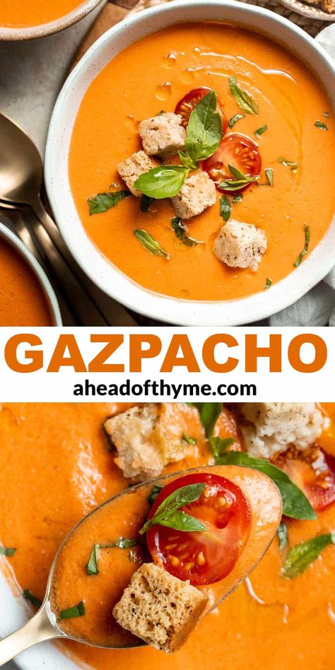 Blended Soup, Gazpacho Soup, Fruit Soup, Gazpacho Recipe, Chilled Soup, Thyme Recipes, No Cook, Tomato Basil Soup, Summer Tomato