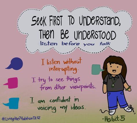 Habit 5 Seek First To Understand, 7 Habits Activities, Education Goals, Habit 5, Seek First To Understand, Habits Of Highly Effective People, Seven Habits, Highly Effective People, Leader In Me