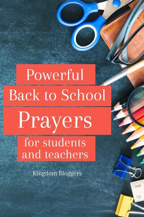 Prayers For School Staff, Prayers For School Children, Praying For Teachers, Prayer For Back To School Children, Prayers For Classroom, First Day Of School Prayer For Teens, Prayer For The First Day Of School, Prayers For Students And Teachers, Prayer For Kindergarten Children