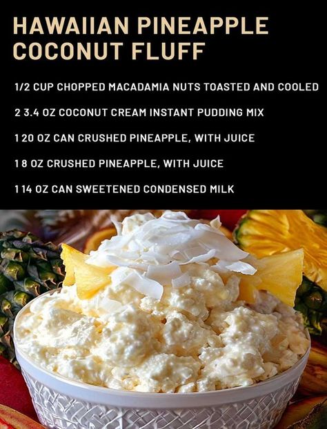 Easy Recipes | Hawaiian Pineapple Coconut Fluff | Facebook Hawaiian Coconut Fluff, Hawaiian Pineapple Coconut Fluff, Pineapple Coconut Fluff, Pineapple Dessert Easy, Chicken Bruschetta Bake, Pineapple Fluff, Chicken Bruschetta, Fluff Salad Recipes, Pineapple Dessert