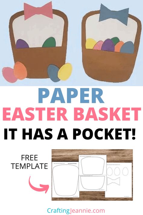 Easter Basket Craft (Free Template) - It has a Pocket! - Crafting Jeannie Preschool Easter Basket Craft, Preschool Easter Basket, Paper Easter Basket Template, Boy Scout Crafts, Easter Basket Printable, Easter Basket Craft, Easter Basket Template, Paper Easter Basket, Simple Easter Baskets