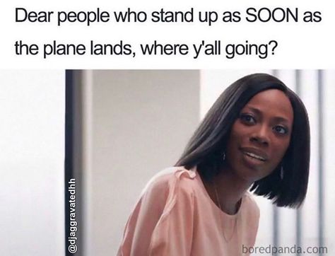 207 Likes, 10 Comments - BEATKING (@clubgodzilla) on Instagram: “Bwahahahahahahahaha sit TF down❗️🤣” Funny Faces Videos, Airport Humor, Travel Puns, Quotes About Adventure, Relatable Memes Funny, Vacation Meme, Friday Memes, Funny Airport Signs, Quotes Funny Life