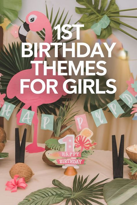 Popular First Birthday Themes for Girls Baby Girl First Birthday Party Theme, Birthday Themes For Girls, Fun Party Themes, 1st Birthday Party Themes, 1st Birthday Themes, Girl Birthday Themes, First Birthday Party Themes, First Birthday Themes